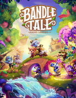 Bandle Tale: A League of Legends Story