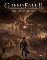 GreedFall II: The Dying World