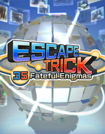Escape Trick: 35 Fateful Enigmas