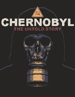 Chernobyl: The Untold Story