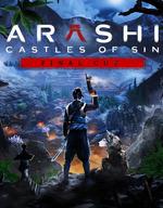Arashi: Castles of Sin – Final Cut