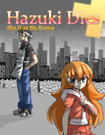 Hazuki Dies: She Has No Name