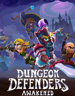 Dungeon Defenders: Awakened