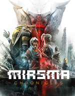 Miasma Chronicles