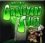 Mr. Jones Graveyard Shift