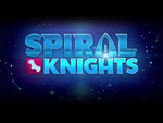 Spiral Knights