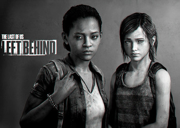Left Behind станет последним дополнением одиночного режима игры The Last of Us