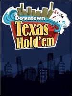 Downtown Texas Hold'em Poker