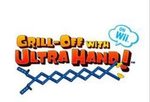 Grill-Off with Ultra Hand!