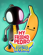 My Friend Pedro: Ripe for Revenge
