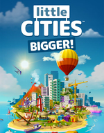 Little Cities: Bigger!