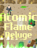 Atomic Flame Deluge