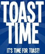 Toast Time