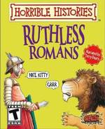 Horrible Histories: Ruthless Romans