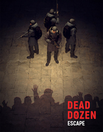 Dead Dozen Escape