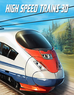 High Speed Trains 3D