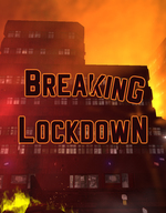 Breaking Lockdown