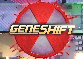 Geneshift для Steam в стиле GTA предлагают забрать бесплатно и навсегда