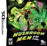 Mushroom Men: Rise of the Fungi