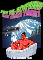 My Ex-Boyfriend the Space Tyrant