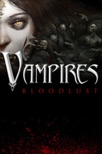 Vampires: Bloodlust