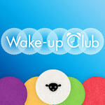 Wake-up Club
