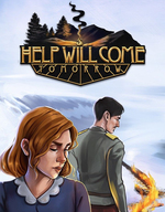 Help Will Come Tomorrow