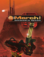 MARCH!: Offworld Recon