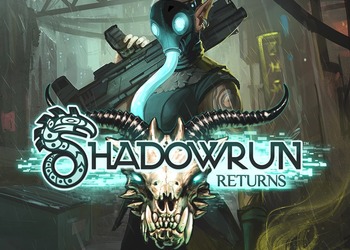 Игру Shadowrun Returns для Steam предлагают получить бесплатно и навсегда