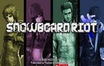 Snowboard Riot